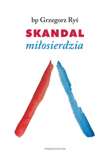 Skandal miosierdzia - Grzegorz Ry