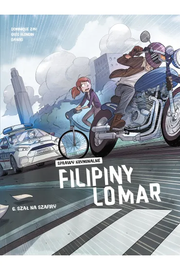Sza� na szafiry. Sprawy kryminalne Filipiny Lomar. Tom 6 - Dominique Zay, Greg  Blondin