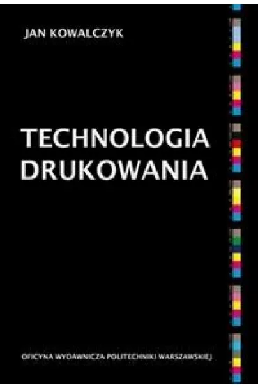 Technologia drukowania - Jan Kowalczyk