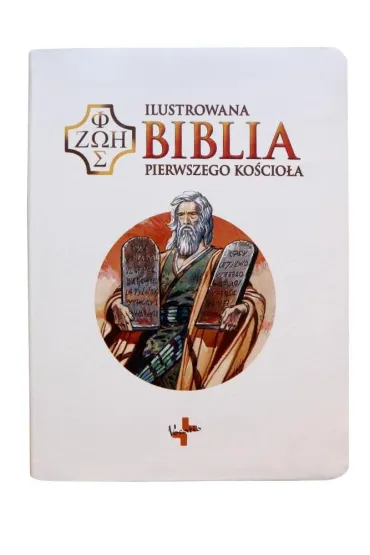 Ilustrowana Biblia pierwszego Ko�cio�a, bia�a