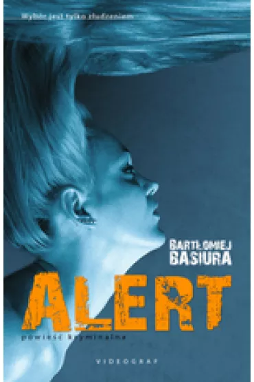 Alert - Bart�omiej Basiura