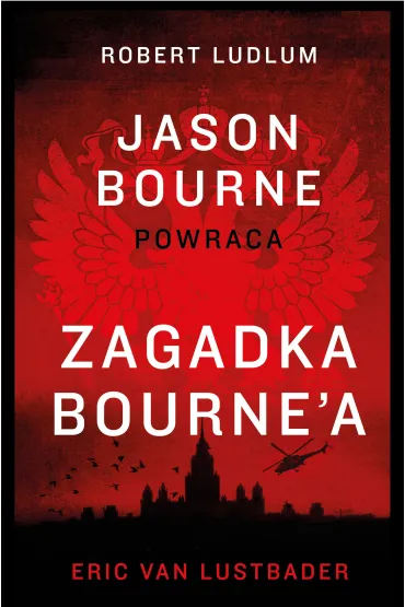 Zagadka Bourne`a - Robert Ludlum, Eric Van Lustbader
