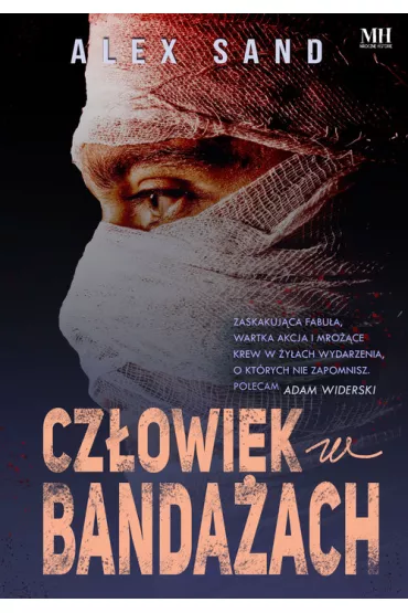 Cz�owiek w banda�ach - Alex  Sand
