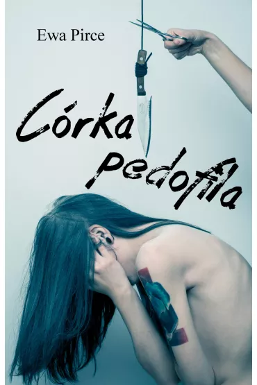 C�rka pedofila - Ewa Pirce