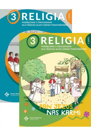 Pakiet: Religia 3. Pan Jezus nas karmi. Podr�cznik z �wiczeniami dla trzeciej klasy szko�y podstawowej. Cz�ci 1-2 - Pawe� P�aczek