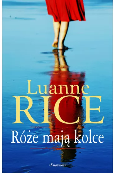 R�e maj� kolce - Luanne Rice