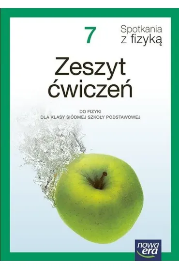 Spotkania z fizyk�. Szko�a podstawowa klasa 7. Zeszyt �wicze�. Nowa edycja 2026-2028