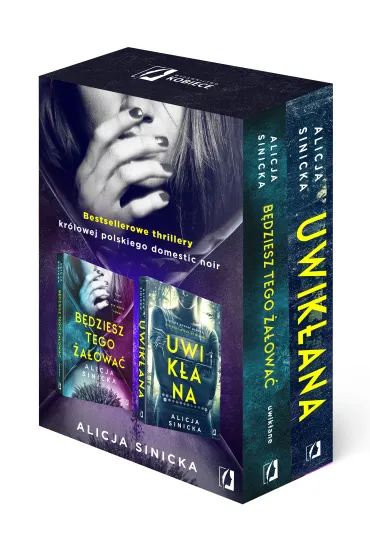 Pakiet Uwik�ane. Tomy 1-2: B�dziesz tego �a�owa�, Uwik�ana - Alicja Sinicka