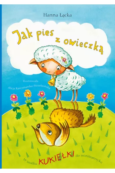 Jak pies z owieczk� - Hanna ��cka