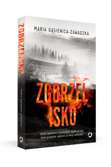 Zgorzelisko - Maria G�sienica-Zawadzka