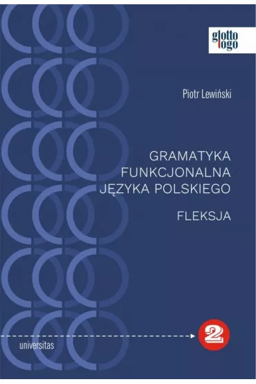 Gramatyka funkcjonalna j�zyka polskiego - Piotr Lewi�ski