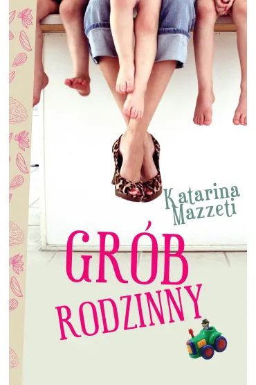 Gr�b rodzinny - Katarina Mazetti