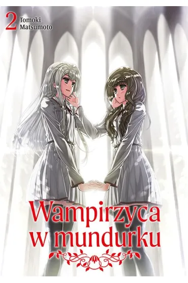 Wampirzyca w mundurku #2 - Tomoki Matsumoto