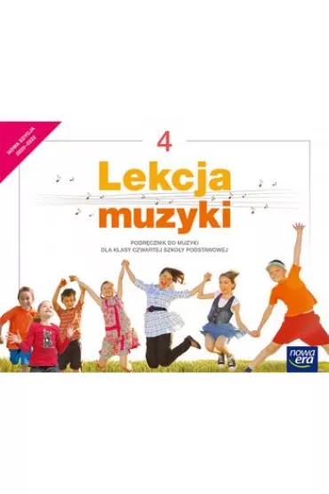 Lekcja muzyki. Klasa 4. Podr�cznik dla szko�y podstawowej - Gra�yna Kilbach, Monika Gromek