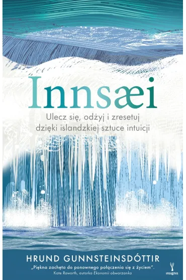 Innsaei. Islandzka sztuka intuicji - Hrund Gunnsteinsd�ttir