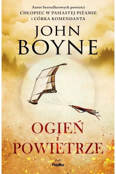 Ogie� i Powietrze - John Boyne