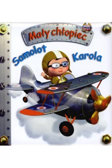 Ma�y ch�opiec - Samolot Karola