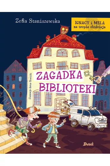 Ignacy i Mela na tropie z�odzieja. Zagadka biblioteki - Zofia Staniszewska