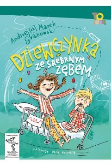 Dziewczynka ze srebrnym z�bem - Andrzej Marek Grabowski
