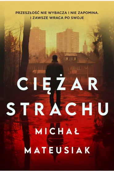 Ci�ar strachu - Micha� Mateusiak