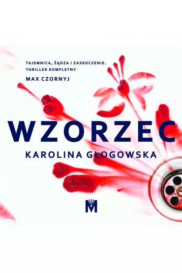 Audiobook Wzorzec mp3 - Karolina Gogowska