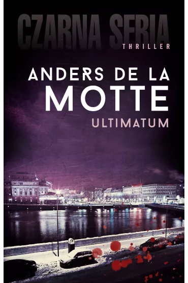 Ultimatum - Anders de la Motte