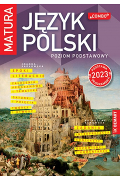 Matura. Jzyk polski. Poziom podstawowy. Podstawa programowa 2023