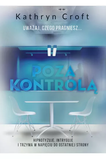 Poza kontrol� - Kathryn Croft