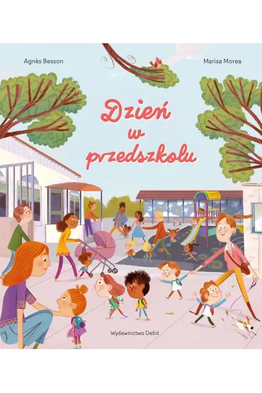 Dzie� w przedszkolu - Agnes Besson