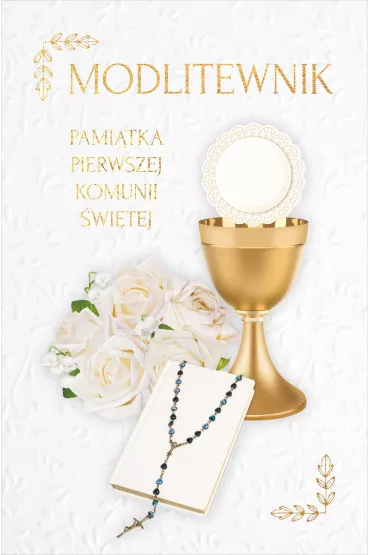 Modlitewnik. Pami�tka Pierwszej Komunii �wi�tej