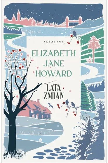 Lata zmian. Kroniki Cazalet�w. Tom 5 - Elizabeth Jane Howard