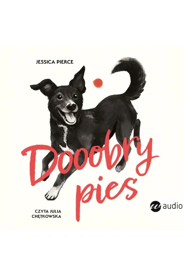 Audiobook Dooobry pies mp3 - Jessica Pierce