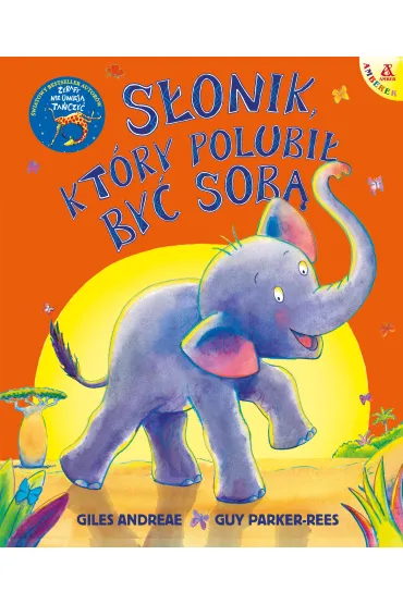 S�onik, kt�ry polubi� by� sob� - Giles Andreae, Guy Parker-Rees