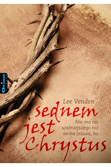 Sednem jest Chrystus - Lee Venden