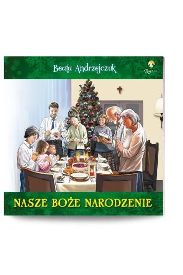 Nasze Bo�e Narodzenie - Beata Andrzejczuk