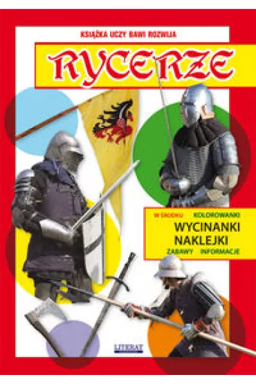 Wycinanki, naklejki - Rycerze - Krzysztof Tonder, Sylwia S�dowska