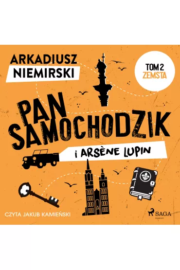 Audiobook Pan Samochodzik i Ars?ne Lupin Tom 2 - Zemsta mp3 - Arkadiusz Niemirski