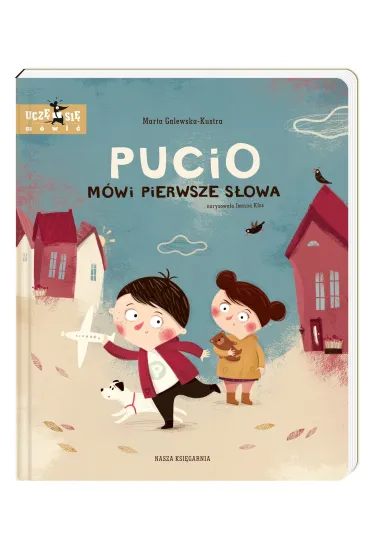 Pucio m�wi pierwsze s�owa - Marta Galewska-Kustra