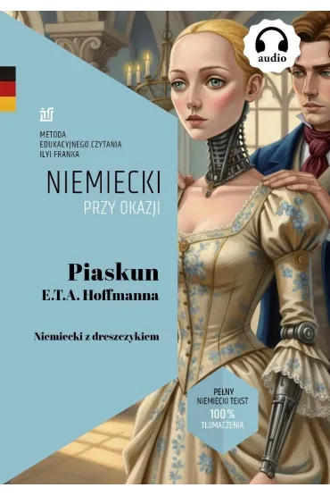 Piaskun E.T.A. Hoffmanna. Niemiecki z dreszczykiem - Ernst Theodor Amadeus Hoffmann