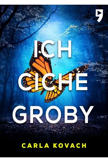 Ich ciche groby - Carla  Kovach