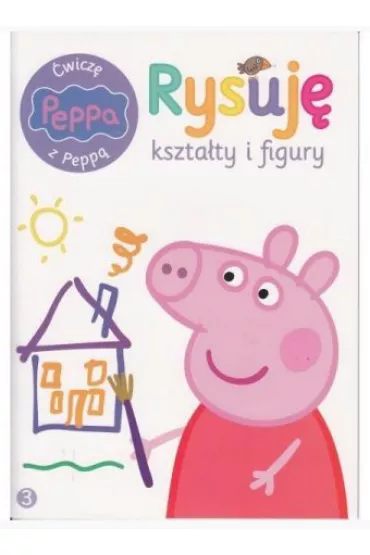 Peppa Pig �wicz� z Pepp� Rysuj� kszta�ty i figury