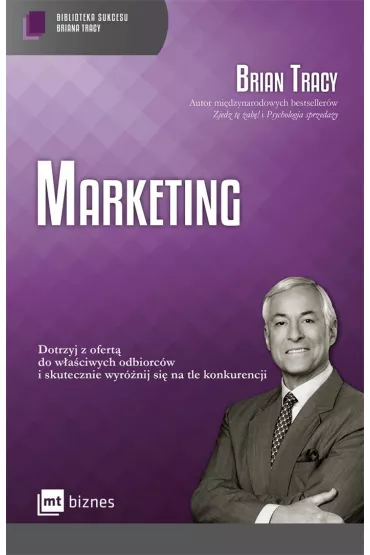 Marketing. Biblioteka sukcesu Briana Tracy - Brian Tracy