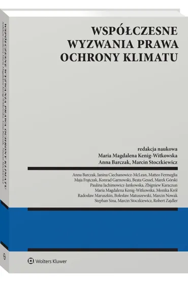 Wsp�czesne wyzwania prawa ochrony klimatu