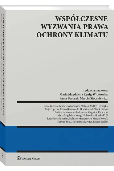 Wsp�czesne wyzwania prawa ochrony klimatu