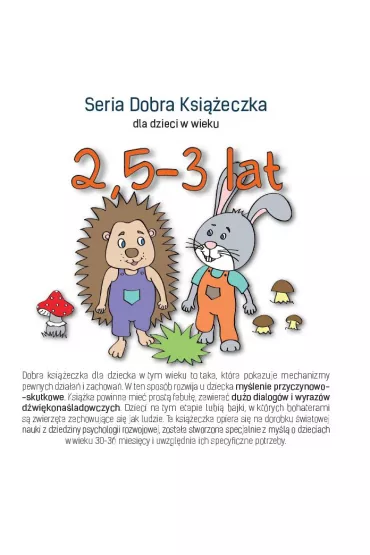 Dobra Ksi��eczka dla dzieci w wieku 2,5-3 lat - Agnieszka Starok