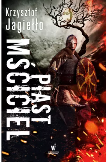 Piast m�ciciel - Krzysztof  Jagie��o