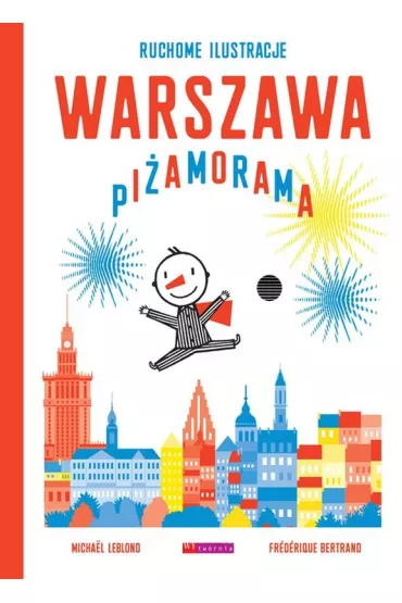 Warszawa Pi�amorama. Tom 5 - Bertrand Frederique, Michael Leblond