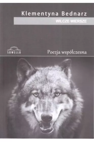 Wilcze wiersze - Klementyna  Bednarz