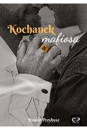 Kochanek mafiosa (barwione brzegi) - Dawid Przybysz