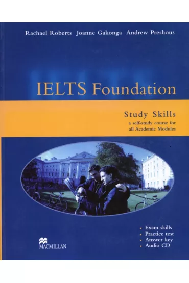 IELTS Foundation Study Skills Academic. Student's Book + CD - Joanne  Gakonga
